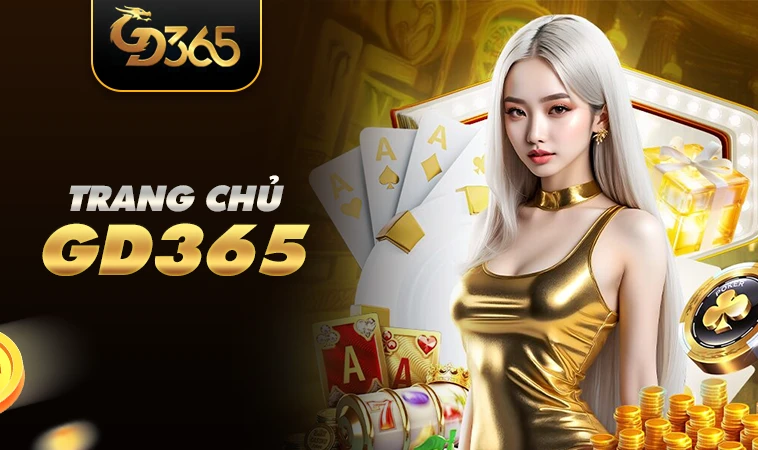 Nhà Cái GD365 - Trang Cá Cược Dành Cho Người Chơi Chuyên Nghiệp